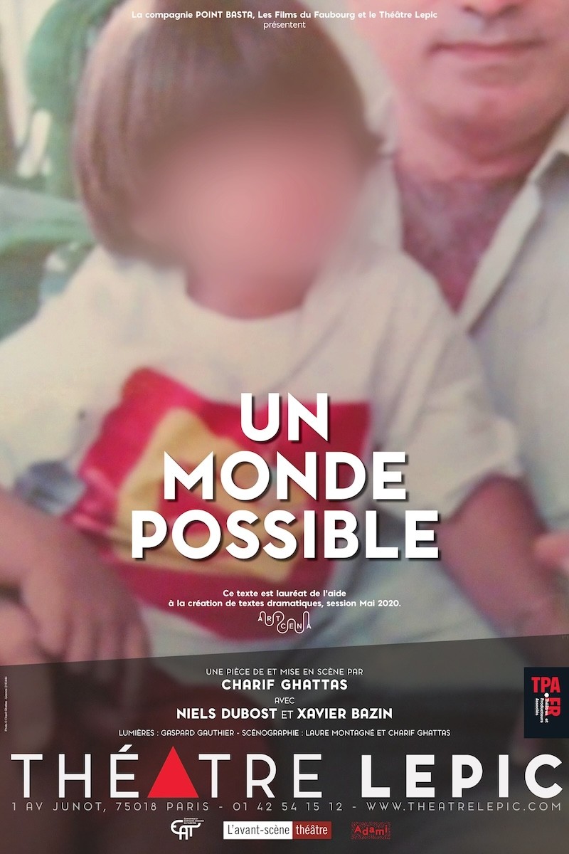 un monde possible theatre lepic